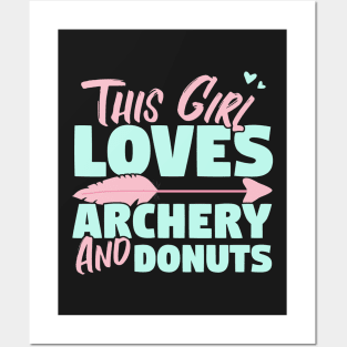 This Girl Loves Archery And Donuts Gift print Posters and Art